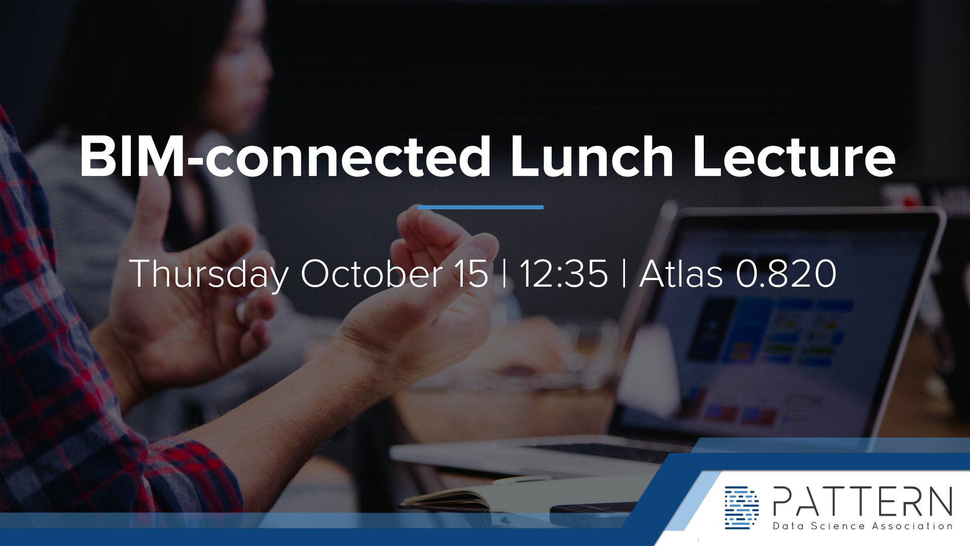 [Canceled]BIM Connected Lunch Lecture