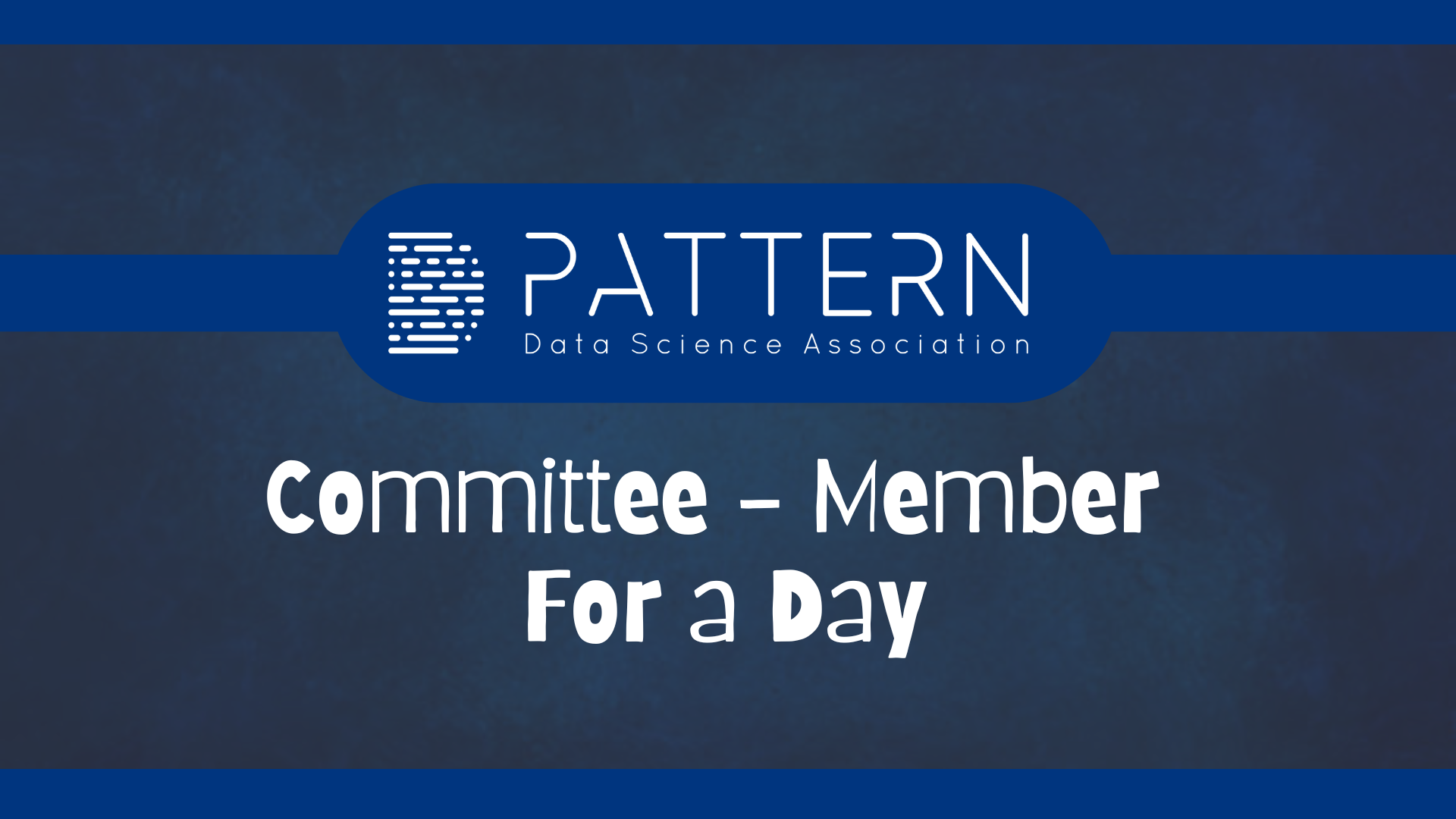 Committee - Member For a Day