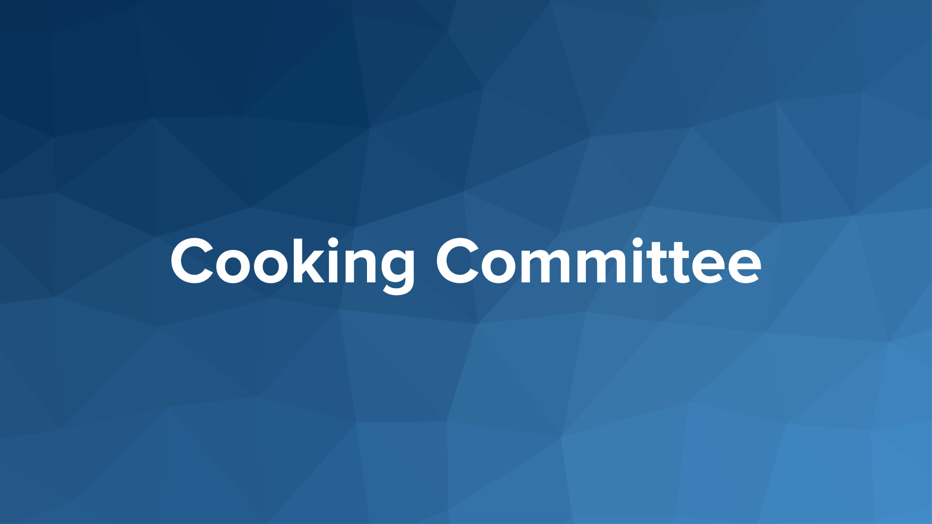 Cooking Committee
