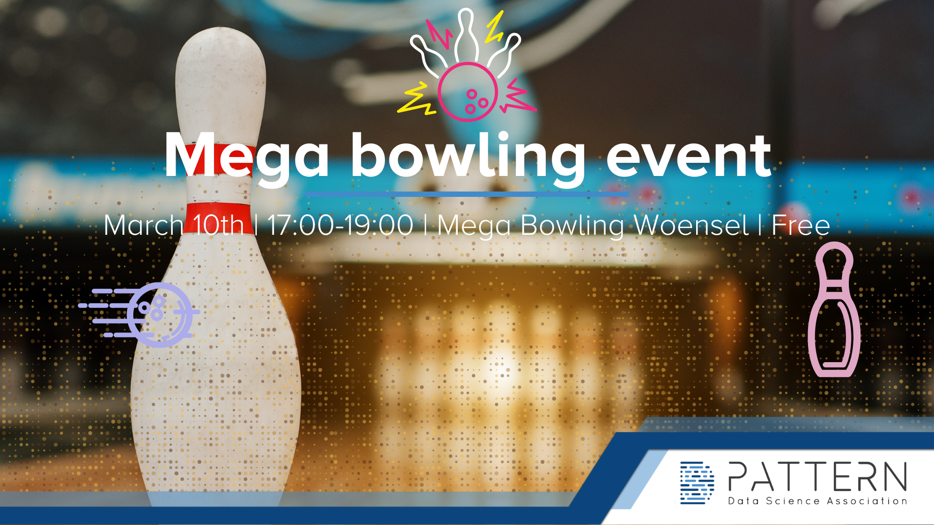 Mega Bowling Event