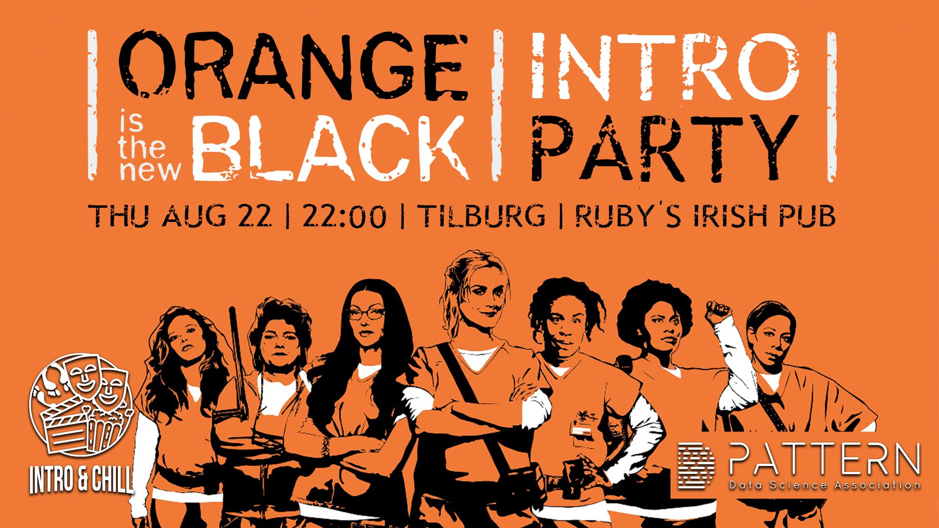 Orange is the new Black Intro Party