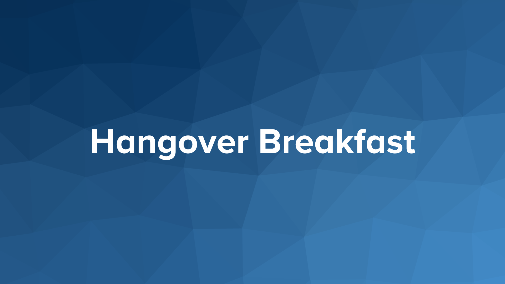 De Kelder Opening - Hangover Breakfast