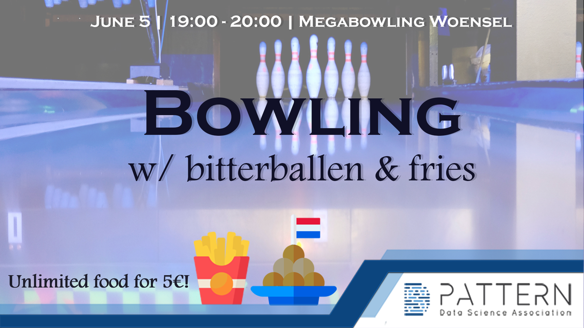 Bowling w/ unlimited bitterballen & fries