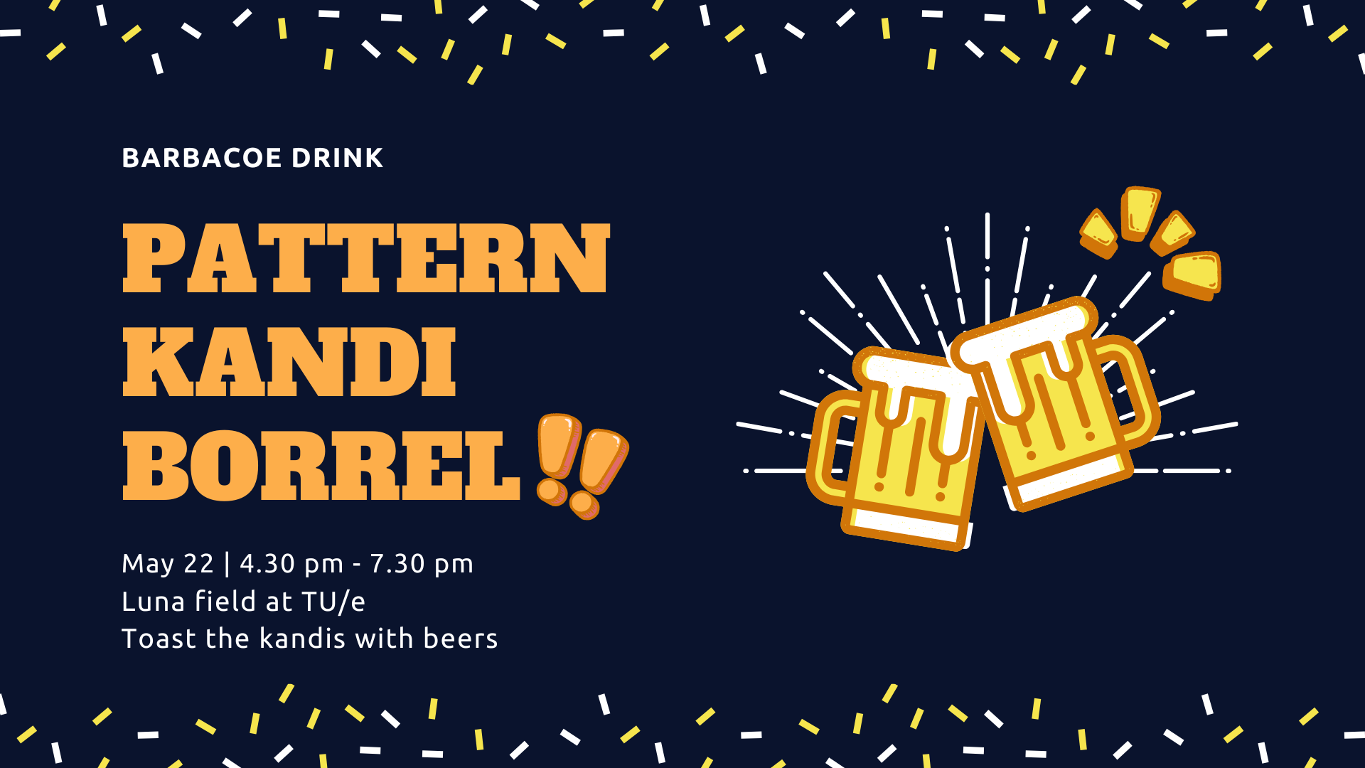 BarBaCoE Kandi Borrel!!