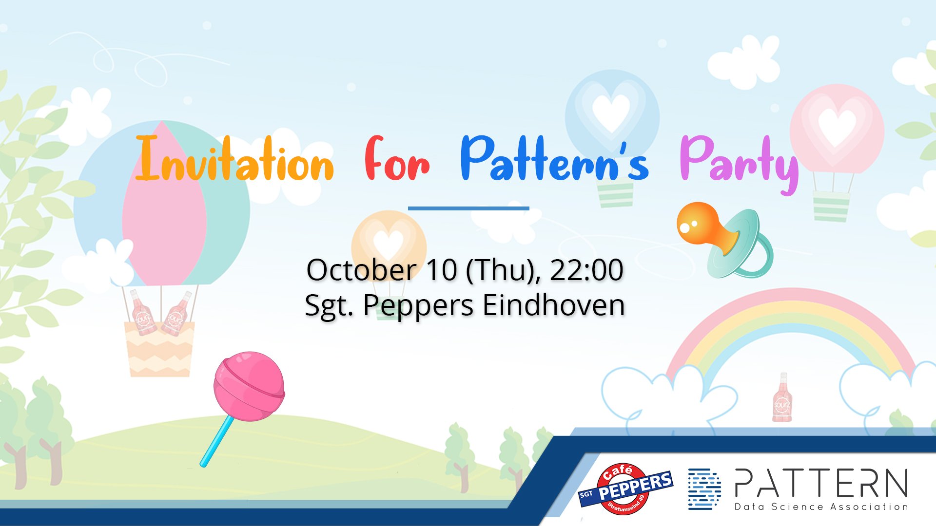 Monthly Party: Back to your Childhood!